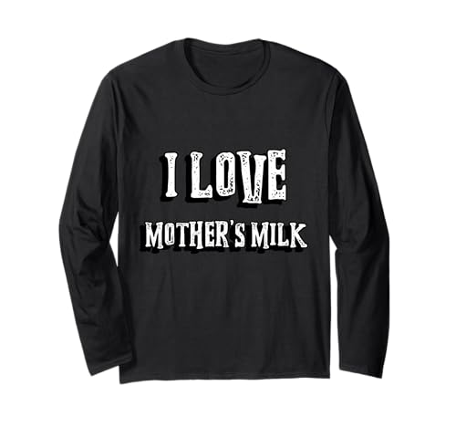 Ich Liebe Muttermilch | Milch ist köstlich Mama Langarmshirt von Watch TV Movies & Books on Radio Computer Streams
