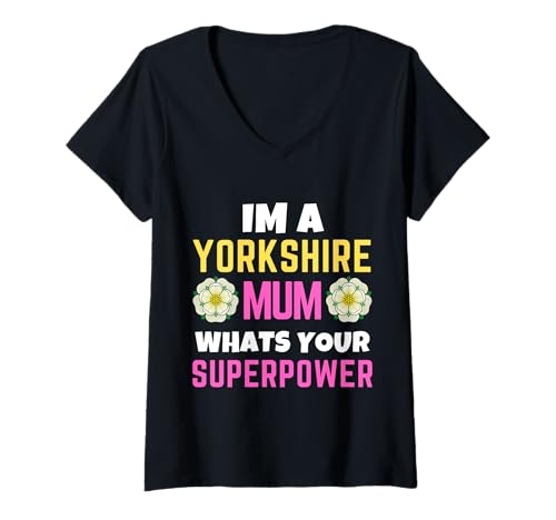 Damen Yorkshire Mum Whats Your Superpower Yorkshire Day Rose Flagge T-Shirt mit V-Ausschnitt Damen Yorkshire Mum Whats Your Superpower Yorkshire Day Rose Flagge T-Shirt mit V-Ausschnitt von We Are Yorkshire Clothing