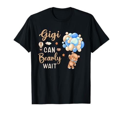 Gigi Can Bearly Wait Bear Geschlechtsneutral Boy Babyparty T-Shirt Gigi Can Bearly Wait Bear Geschlechtsneutral Boy Babyparty T-Shirt von We Can Bearly Wait Gender Neutral Baby Shower