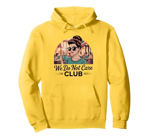 Damen Coffe eWe Do Not Care Club Merch Wdnc Merch Wdnc Club Pullover Hoodie von We Do Not Care Club Merchandise Wdnc Club Merch