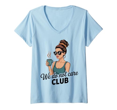 Damen Damen Coffe eWe Do Not Care Club Merch Wdnc Merch Wdnc Club T-Shirt mit V-Ausschnitt Damen Damen Coffe eWe Do Not Care Club Merch Wdnc Merch Wdnc Club T-Shirt mit V-Ausschnitt von We Do Not Care Club Merchandise Wdnc Club Merch