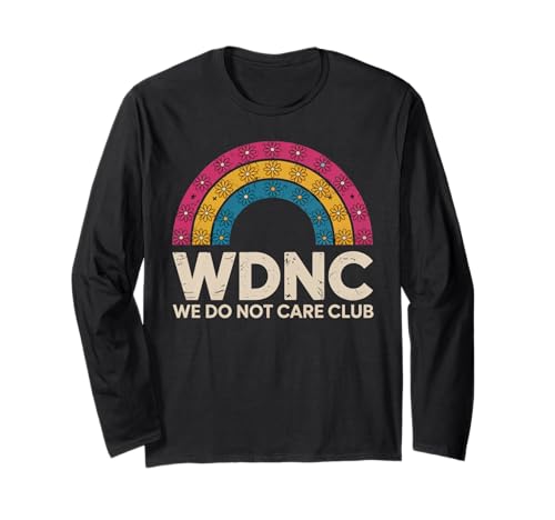 Regenbogen We Do Not Care Club Fanartikel Wdnc Merch Wdnc Club für Damen Langarmshirt von We Do Not Care Club Merchandise Wdnc Club Merch
