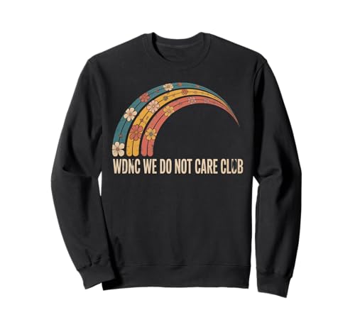 Regenbogen We Do Not Care Club Fanartikel Wdnc Merch Wdnc Club für Damen Sweatshirt von We Do Not Care Club Merchandise Wdnc Club Merch