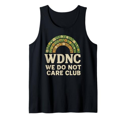 We Do Not Care Club Fanartikel Wdnc Merch Wdnc Club für Damen Tank Top von We Do Not Care Club Merchandise Wdnc Club Merch