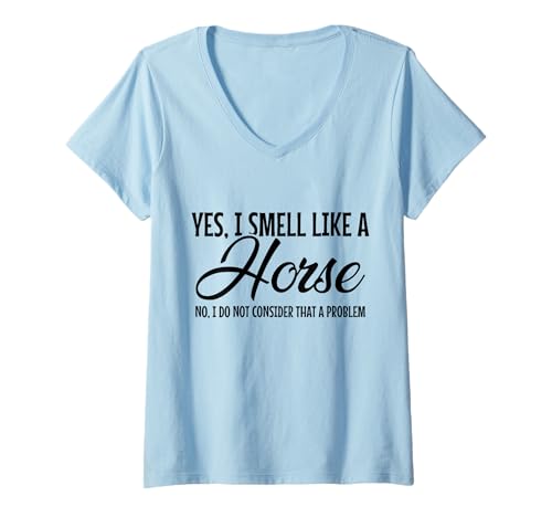 Damen Reiten Yes I Smell Like A Horse Girl Lustig T-Shirt mit V-Ausschnitt Damen Reiten Yes I Smell Like A Horse Girl Lustig T-Shirt mit V-Ausschnitt von We Love Horses - Horse Riding Apparel & Gifts