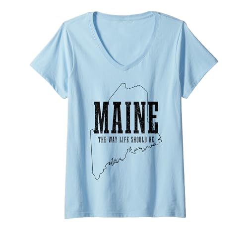 Damen Maine So wie Leben Sein sollte Pine Tree State Map Pride T-Shirt mit V-Ausschnitt von We Love Maine - Apparel & Gifts