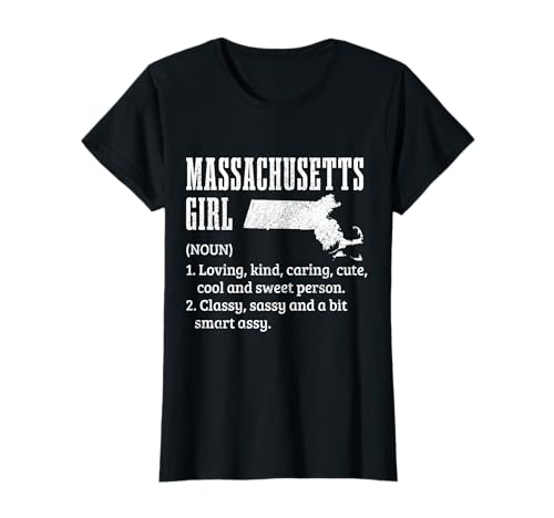 Lustiger Stolz für Mädchen aus Massachusetts T-Shirt von We Love Massachusetts - Apparel & Gifts