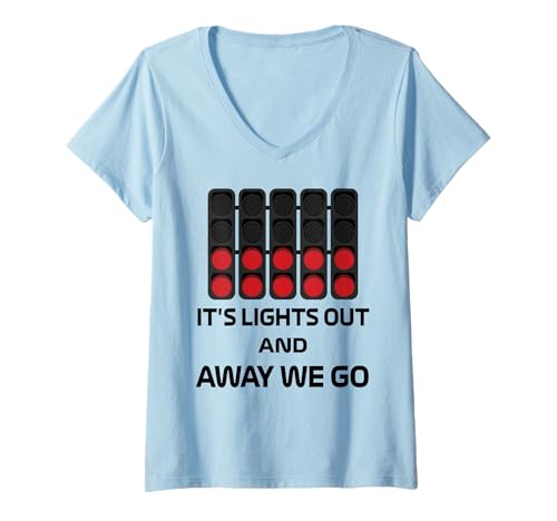 Damen It's Lights Out and Away We Go Race Week Motorsport Racing T-Shirt mit V-Ausschnitt von We Race Apparel