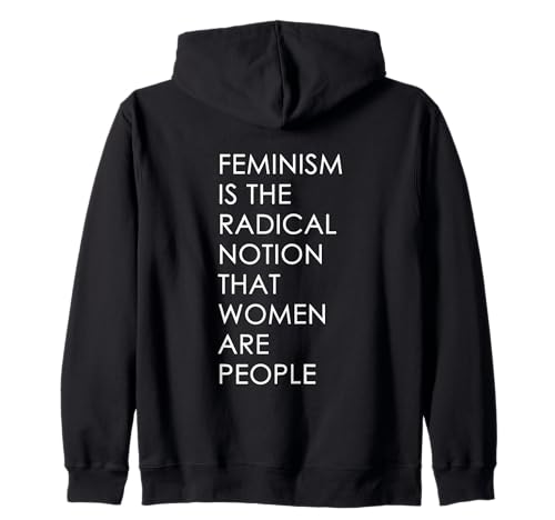 Feminismus ist die radikale Vorstellung Frauen Menschen sind Kapuzenjacke von We Should All Be Feminists Feminism Retro Vintage