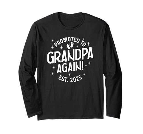 Promoted to Grandpa Again 2025 Second Baby Ankündigung Langarmshirt Promoted to Grandpa Again 2025 Second Baby Ankündigung Langarmshirt von We're Pregnant Again Surprise Grandpa 2025
