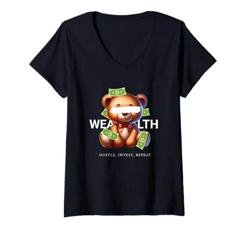 Damen Wealth Money Teddybär Hustle Invest Repeat T-Shirt mit V-Ausschnitt Damen Wealth Money Teddybär Hustle Invest Repeat T-Shirt mit V-Ausschnitt von Wealth Teddybear Tees