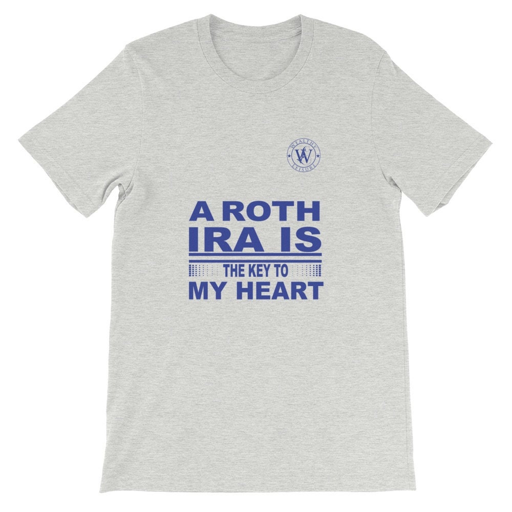 Wealthy Leisure - Roth Ira T-Shirt Wealthy Leisure - Roth Ira T-Shirt von WealthyLeisure