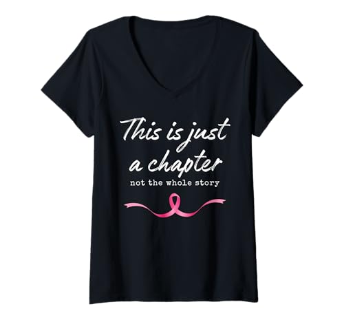 Damen Pink Breast Cancer ist nur EIN Kapitel, Nicht die ganze Geschichte, Warrior T-Shirt mit V-Ausschnitt Damen Pink Breast Cancer ist nur EIN Kapitel, Nicht die ganze Geschichte, Warrior T-Shirt mit V-Ausschnitt von Wear Pink Ribbon Breast Cancer Survivor Group Team