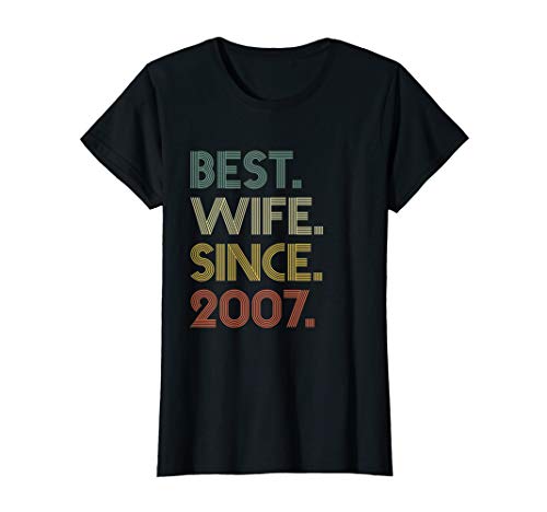 Damen 13th Wedding Anniversary Gift Best Wife Since 2007 T-Shirt Damen 13th Wedding Anniversary Gift Best Wife Since 2007 T-Shirt von Wedding Anniversary Gifts Best Wife Since 2007