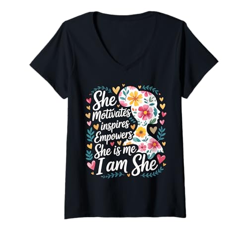 Damen She Motivates Inspires Empowers She is Me I Am She - T-Shirt mit V-Ausschnitt Damen She Motivates Inspires Empowers She is Me I Am She - T-Shirt mit V-Ausschnitt von Weibliche Inspiration und Beispiel