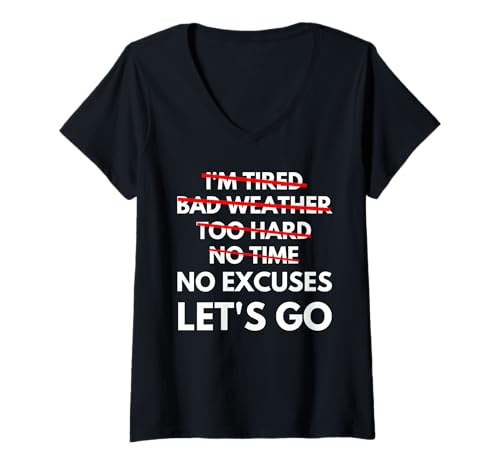 Damen Keine Ausreden Let's Go Gym Workout-T-Shirt T-Shirt mit V-Ausschnitt Damen Keine Ausreden Let's Go Gym Workout-T-Shirt T-Shirt mit V-Ausschnitt von Weightlifting Bodybuilding Fitness Training Shirts