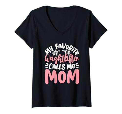 Damen Mein Lieblings-Gewichtheber nennt Mich Mama T-Shirt mit V-Ausschnitt von Weightlifting Mothers Empowerment Connection