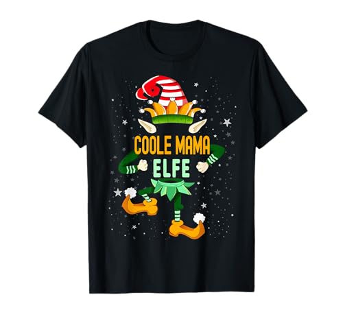 Coole Mama Elfe Shirt Weihnachten Familie Outfit Christmas E T-Shirt von Weihnachten Elf Tshirt Familie Set Elfe Outfit