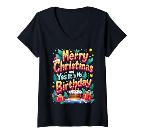 Damen Frohe Weihnachten und ja, es ist Mein Geburtstag Jungen, Mäd T-Shirt mit V-Ausschnitt von Weihnachten Geburtstag Graphic Co.