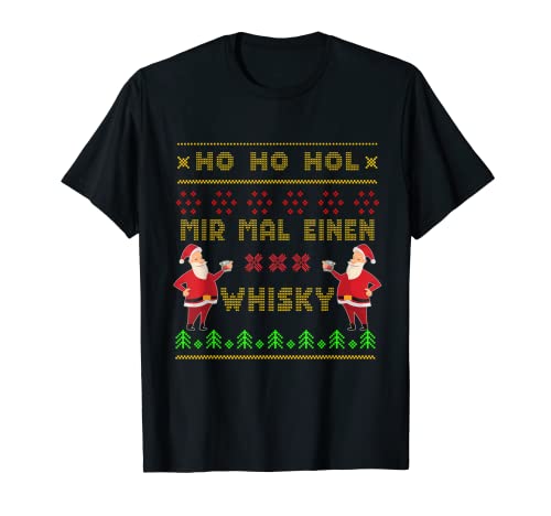 Herren Santa Party Weihnachtsmann Ho Ho Hol Mir Mal Einen Whisky T-Shirt Herren Santa Party Weihnachtsmann Ho Ho Hol Mir Mal Einen Whisky T-Shirt von Weihnachtsgeschenke & Weihnachtsfeier Outfits