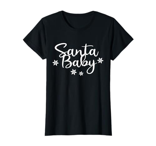 Santa Baby Weihnachtsoutfit Damen Mädchen Kinder Weihnachten T-Shirt Santa Baby Weihnachtsoutfit Damen Mädchen Kinder Weihnachten T-Shirt von Weihnachtsoutfit Santa Baby Frauen Weihnachtsfrau
