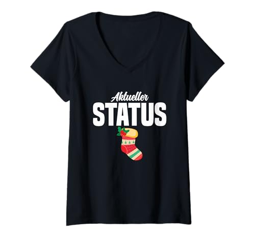 Damen Aktueller Status Weihnachtsstimmung Weihnachtsvorfreude T-Shirt mit V-Ausschnitt Damen Aktueller Status Weihnachtsstimmung Weihnachtsvorfreude T-Shirt mit V-Ausschnitt von Weihnachtsstimmung Geschenk Weihnachtsvorfreude