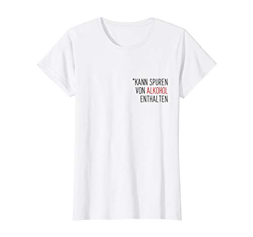 Damen Kann Spuren von Alkohol enthalten - T-Shirt Damen Kann Spuren von Alkohol enthalten - T-Shirt von Wein, Vino & ein großes Glas