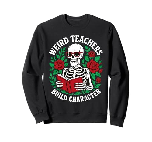 Weird Teachers Build Character Skelett Buch Halloween Frauen Sweatshirt Weird Teachers Build Character Skelett Buch Halloween Frauen Sweatshirt von Weird Teachers Build Character Skeleton Book