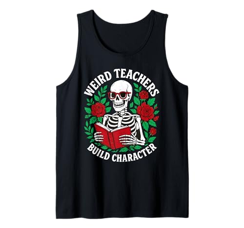 Weird Teachers Build Character Skelett Buch Halloween Frauen Tank Top Weird Teachers Build Character Skelett Buch Halloween Frauen Tank Top von Weird Teachers Build Character Skeleton Book