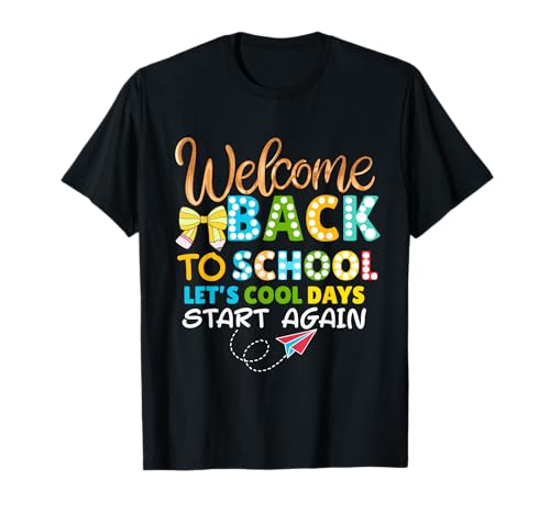 Willkommen Zurück in die Schule, Papierflugzeug, Kinder, Schüler, Lehrer T-Shirt Willkommen Zurück in die Schule, Papierflugzeug, Kinder, Schüler, Lehrer T-Shirt von Welcome Back to School Pencil Bow Tees