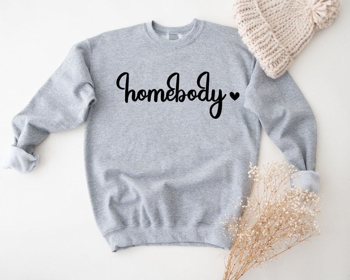 Homebody Sweatshirt, Damen Geschenk Für Sie, Herbst Winter Weihnachten Sweatshirt von WellWorntees