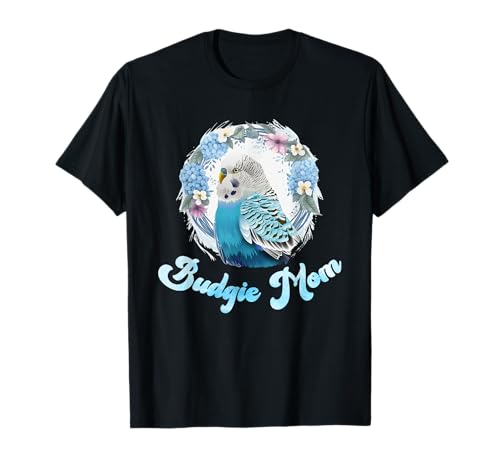 Wellensittich Mama Budgie Mom Sittich Vogelfreund Piepmatz T-Shirt Wellensittich Mama Budgie Mom Sittich Vogelfreund Piepmatz T-Shirt von Wellensittich Geschenk Vogelfreund Sittich Vögel