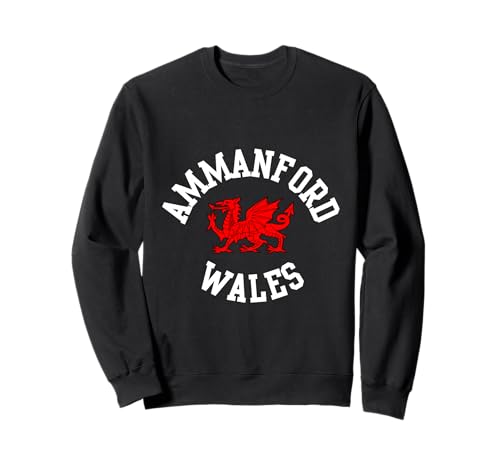 Ammanford walisischer Drache, geeignet für Kinder, Männer, Frauen Sweatshirt von Welsh Pride Welsh Dragon Gifts
