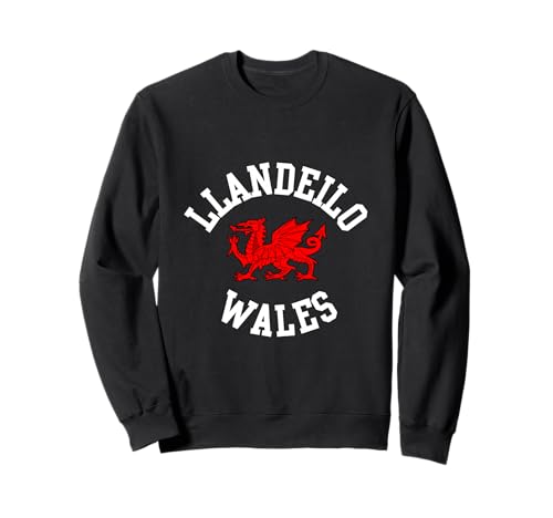 Llandeilo Wales-Drache, walisischer Drache, geeignet für Kinder, Männer, Frauen Sweatshirt von Welsh Pride Welsh Dragon Gifts
