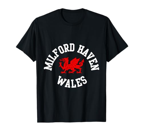 Milford Haven walisischer Drache, geeignet für Kinder, Männer, Frauen T-Shirt Milford Haven walisischer Drache, geeignet für Kinder, Männer, Frauen T-Shirt von Welsh Pride Welsh Dragon Gifts