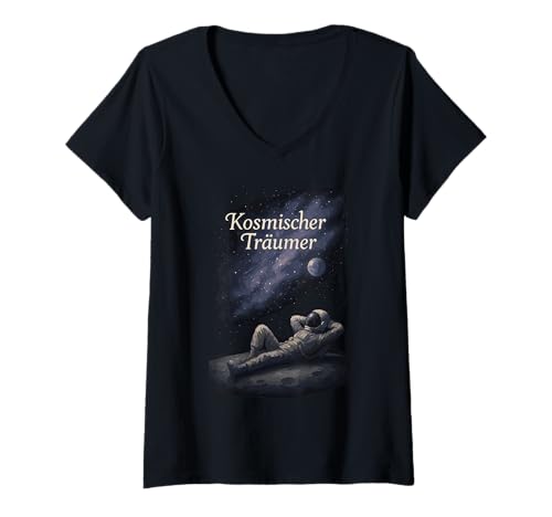 Damen Kosmischer Träumer Astronautenmotiv T-Shirt mit V-Ausschnitt Damen Kosmischer Träumer Astronautenmotiv T-Shirt mit V-Ausschnitt von Weltraum Astronaut Universum Galaxie