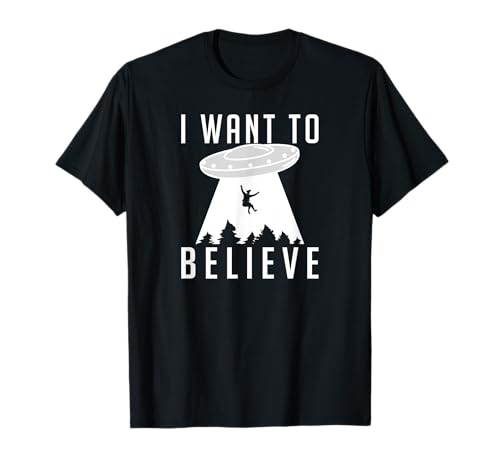 Lustiges Herren I want to believe Aliens UFO Entführung T-Shirt Lustiges Herren I want to believe Aliens UFO Entführung T-Shirt von Weltraum UFO Entführung Geschenk