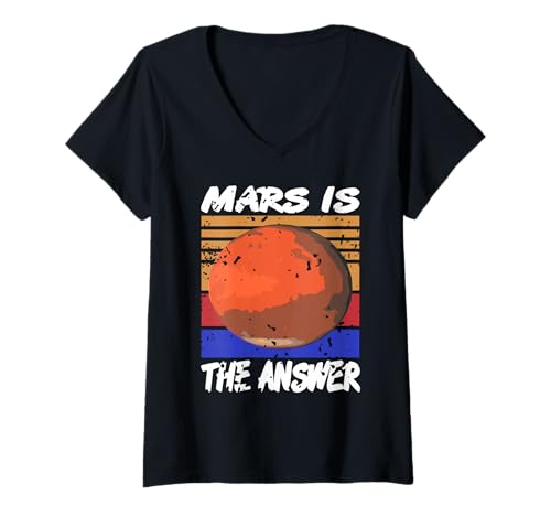 Damen Mars Ist Die Antwort Zukunft Kolonisierung Spruch T-Shirt mit V-Ausschnitt Damen Mars Ist Die Antwort Zukunft Kolonisierung Spruch T-Shirt mit V-Ausschnitt von Weltraumfreunde und Zukunftsdenker Look