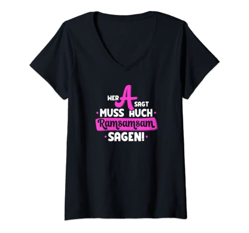 Damen Wer A sagt muss auch Ramsamsam sagen, Kindergärtnerin Kita T-Shirt mit V-Ausschnitt Damen Wer A sagt muss auch Ramsamsam sagen, Kindergärtnerin Kita T-Shirt mit V-Ausschnitt von Wer A sagt muss auch Aramsamsam