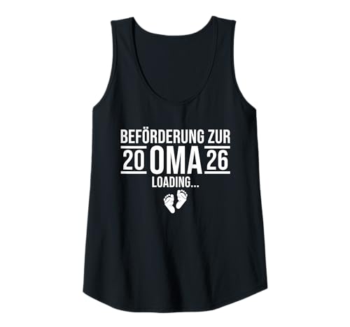 Damen Oma 2026 Loading - Werdende Großmutter Tank Top Damen Oma 2026 Loading - Werdende Großmutter Tank Top von Werdende Großeltern 2026 Schwangerschaft verkünden