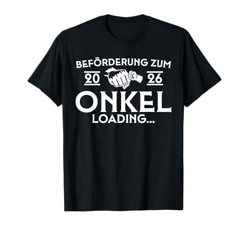 Herren Onkel 2026 Loading - Werdender Patenonkel T-Shirt Herren Onkel 2026 Loading - Werdender Patenonkel T-Shirt von Werdender Onkel 2026 Schwangerschaft verkünden