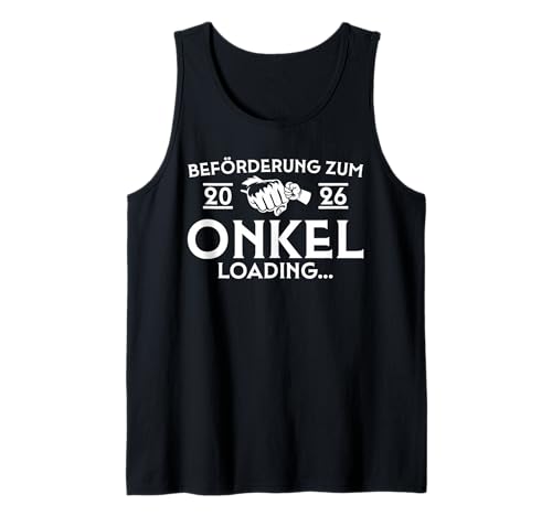 Herren Onkel 2026 Loading - Werdender Patenonkel Tank Top Herren Onkel 2026 Loading - Werdender Patenonkel Tank Top von Werdender Onkel 2026 Schwangerschaft verkünden