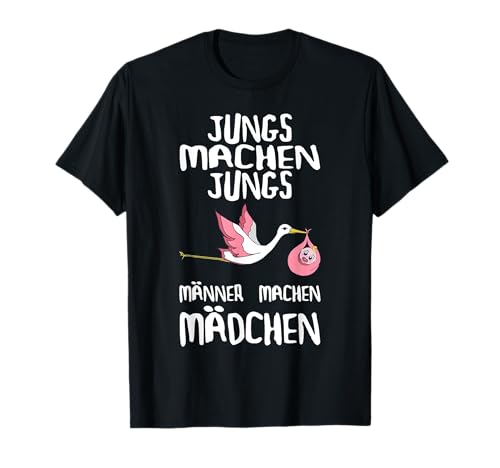 Jungs machen Jungs Männer machen Mädchen Werdender Vater T-Shirt von Werdender Papa Vater Sprüche & Geschenke