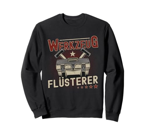 Werkzeug Flüsterer Lustig Werkstatt Gadgets Männer Party Sweatshirt von Werkzeug Gadgets für Männer und Werkstatt Zubehör