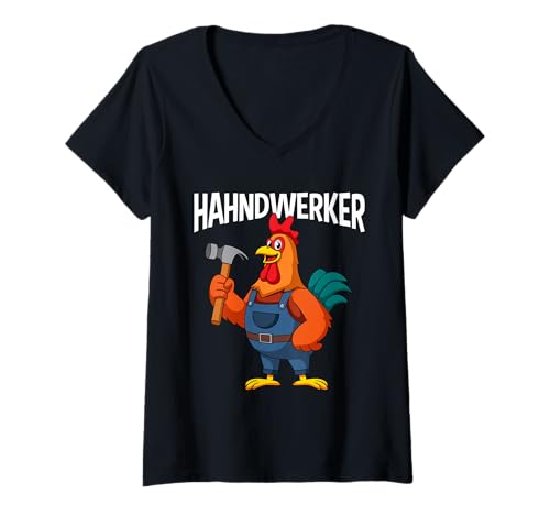 Damen Hühnerbauer Handwerker Huhn Hahndwerker T-Shirt mit V-Ausschnitt von Werkzeug Hahn Wortwitz Landwirt Motiv