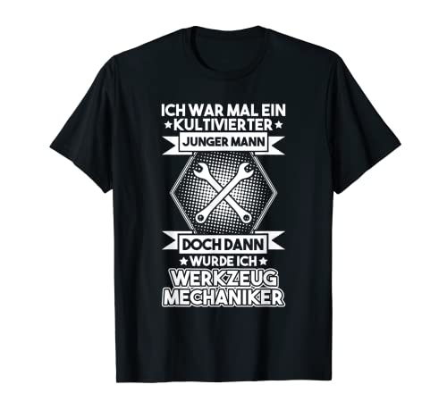 Herren Werkzeugmacher Kultivierter Junger Mann Werkzeugmechaniker T-Shirt Herren Werkzeugmacher Kultivierter Junger Mann Werkzeugmechaniker T-Shirt von Werkzeugmechaniker Designs