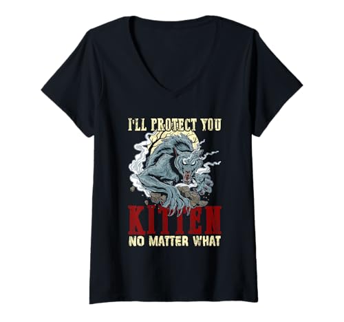 Damen Werwolf I'LL PROTECT YOU KITTEN NO MATTER WHAT Wölfe T-Shirt mit V-Ausschnitt von Werwolf T-Shirt Herren Alpha Wolf Kostüm Wölfe