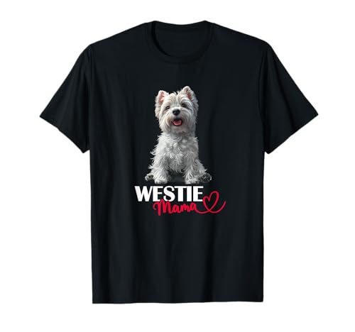 Cute Westie Mama Mom Westie Dog Lover T-Shirt Cute Westie Mama Mom Westie Dog Lover T-Shirt von West Highland White Terrier Gifts Shirts & Hoodies