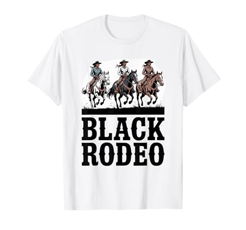 Lustiger schwarzer Rodeo Spruch Cowgirl Power Horse Queen Damen Herren T-Shirt Lustiger schwarzer Rodeo Spruch Cowgirl Power Horse Queen Damen Herren T-Shirt von Western Riders African American Ranch Culture