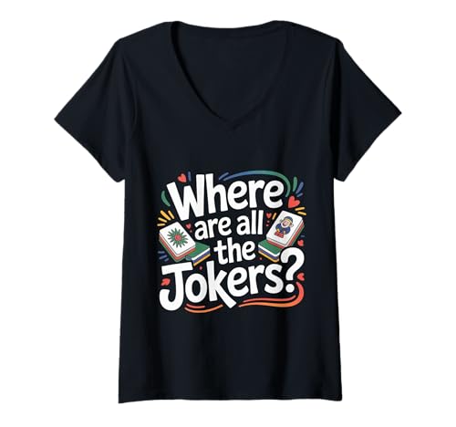Damen Where Are All The Jokers Mahjong -Spielerspiel |- T-Shirt mit V-Ausschnitt Damen Where Are All The Jokers Mahjong -Spielerspiel |- T-Shirt mit V-Ausschnitt von Wettbewerbsfähige Mahjong -Momente